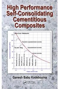 High Performance Self-Consolidating Cementitious Composites