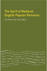 Spirit of Medieval English Popular Romance