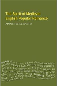 The Spirit of Medieval English Popular Romance