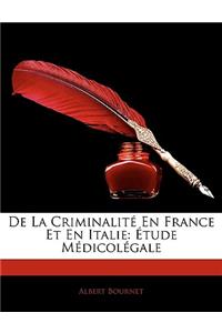 De La Criminalité En France Et En Italie