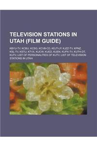 Television Stations in Utah (Film Guide)