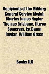 Recipients of the Military General Service Medal