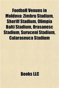 Football Venues in Moldova