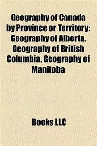 Geography of Canada by Province or Territory
