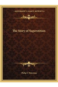 Story of Superstition