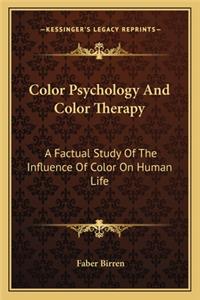Color Psychology and Color Therapy
