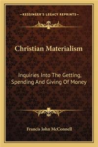 Christian Materialism