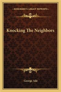 Knocking the Neighbors