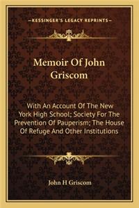 Memoir Of John Griscom