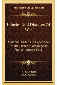 Injuries and Diseases of War
