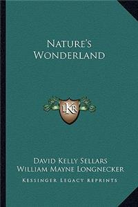 Nature's Wonderland