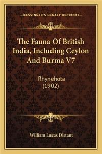 The Fauna Of British India, Including Ceylon And Burma V7
