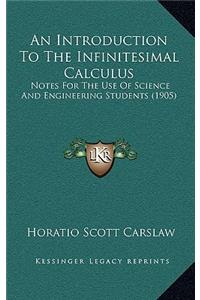 An Introduction to the Infinitesimal Calculus