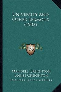 University And Other Sermons (1903)