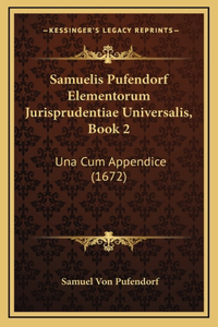 Samuelis Pufendorf Elementorum Jurisprudentiae Universalis, Book 2