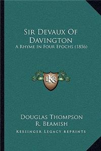 Sir Devaux Of Davington
