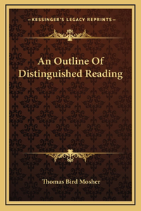 An Outline Of Distinguished Reading