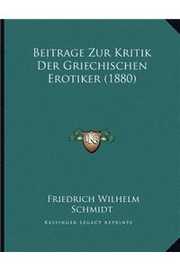 Beitrage Zur Kritik Der Griechischen Erotiker (1880)