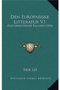 Den Europaeiske Litteratur V1