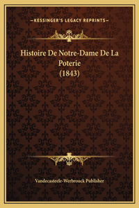 Histoire De Notre-Dame De La Poterie (1843)