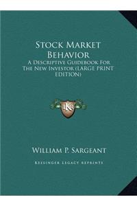 Stock Market Behavior