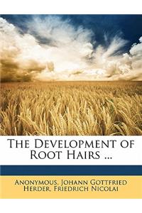 Development of Root Hairs ...