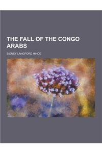The Fall of the Congo Arabs