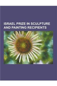 Israel Prize in Sculpture and Painting Recipients