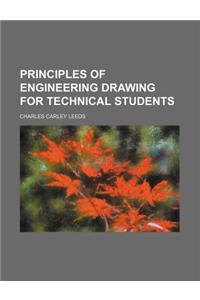 Principles of Engineering Drawing for Technical Students