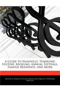 A Guide to Nashville, Tennessee
