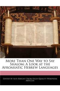 More Than One Way to Say Shalom