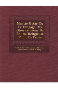 Mantic Utta R Ou Le Langage Des Oiseaux