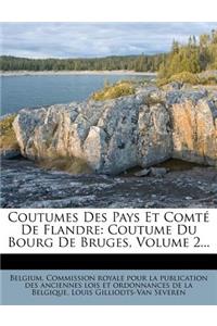Coutumes Des Pays Et Comte de Flandre