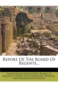 Report Of The Board Of Regents...