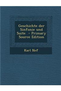 Geschichte Der Sinfonie Und Suite