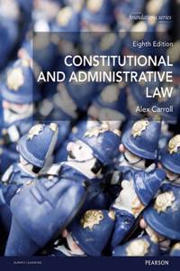 FL. Carroll: Constitutional and Administrative Law 8th edition MyLawChamber pack