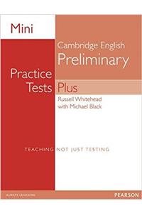 Mini Practice Tests Plus: Cambridge English Preliminary