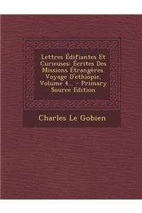 Lettres Édifiantes Et Curieuses