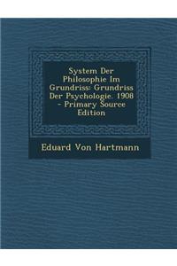 System Der Philosophie Im Grundriss