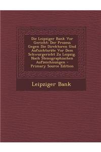 Die Leipziger Bank VOR Gericht