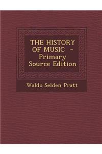The History of Music
