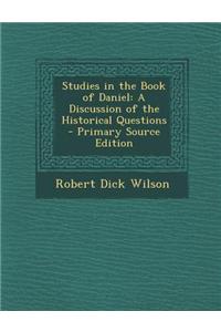 Studies in the Book of Daniel
