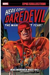 Daredevil Epic Collection: Mike Murdock Must Die