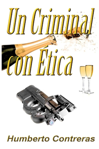 Un Criminal con Etica