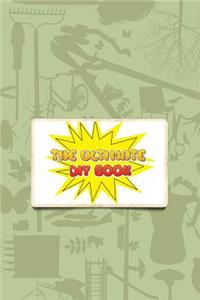 The Ultimate DIY Book