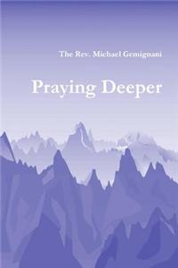 Praying Deeper