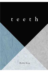 T e e t H