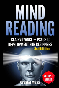 Mind Reading: Clairvoyance and Psychic Development