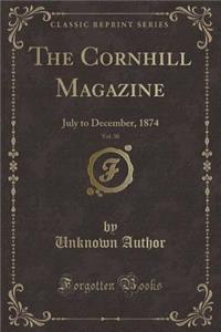 The Cornhill Magazine, Vol. 30