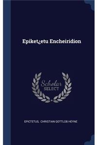 Epiket¿etu Encheiridion